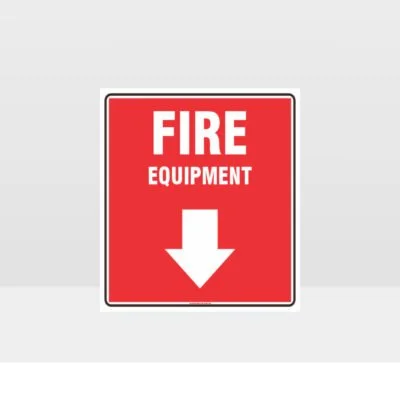 Fire Equipment Sign
