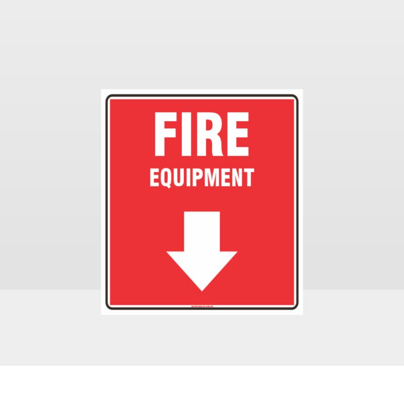 Fire Equipment Sign