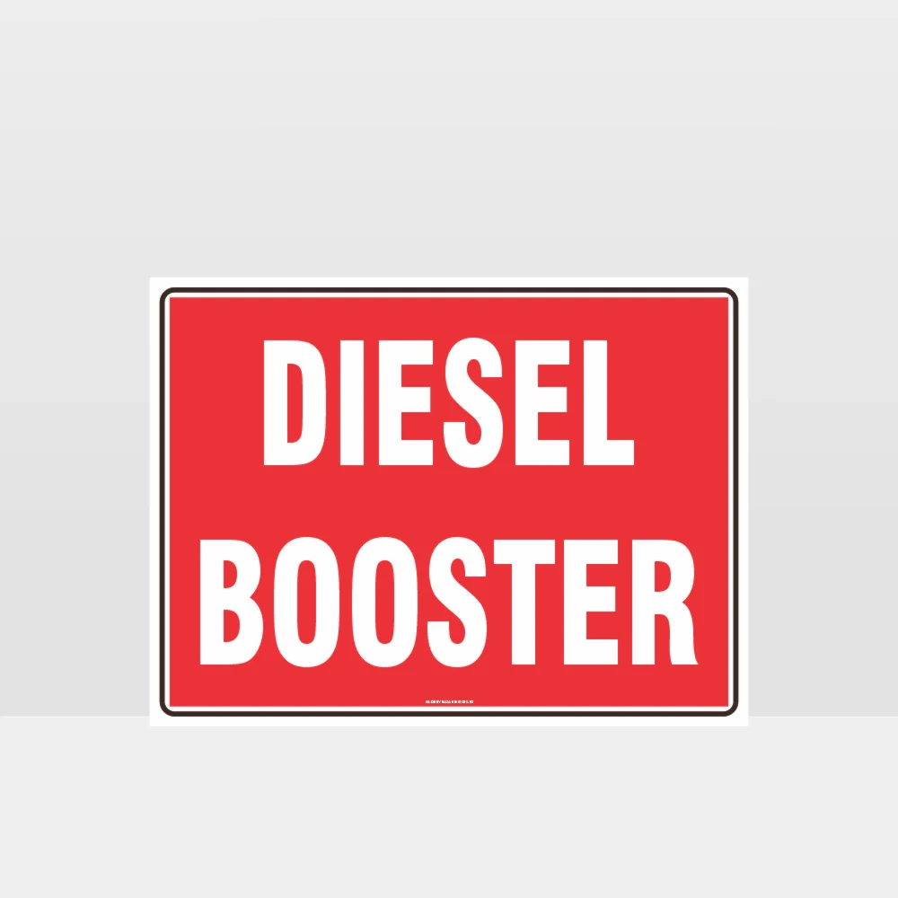 Fire Diesel Booster Sign