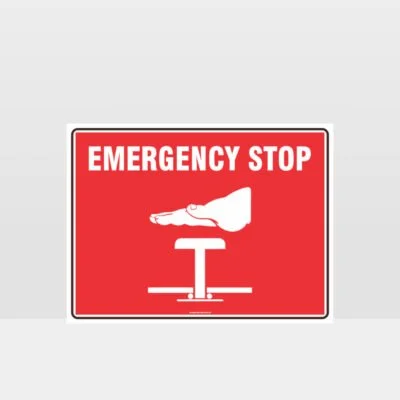 Emergency Stop Sign
