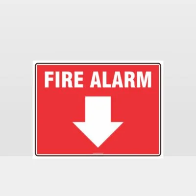 Fire Alarm Below Sign