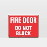 Fire Door Do Not Block Sign