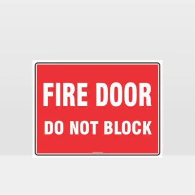 Fire Door Do Not Block 01 Sign