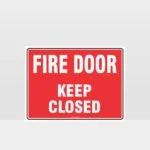 Fire Door Keep Closed Sign
