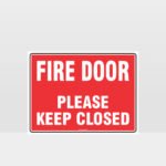 Fire Door Please Keep Closed Sign