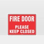 Fire Door Please Keep Closed Sign