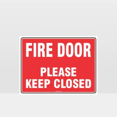 Fire Door Please Keep Closed Sign