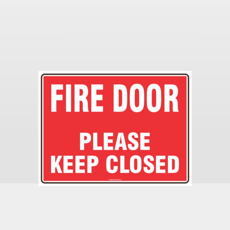 Fire Door Please Keep Closed Sign