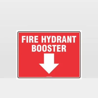 Fire Hydrant Booster Sign