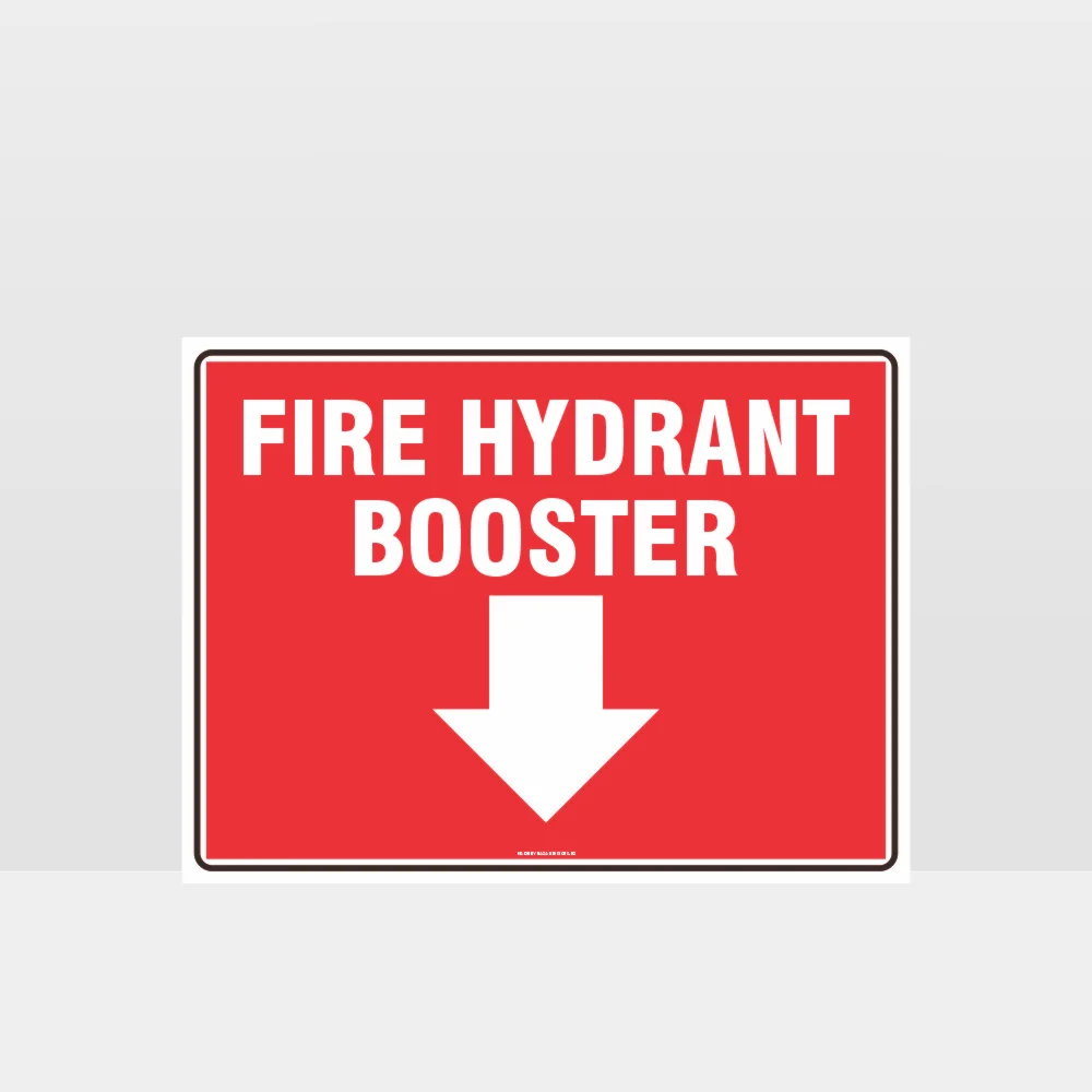 Fire Hydrant Booster Sign