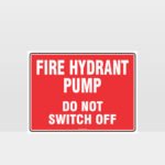 Fire Hydrant Pump Sign