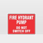 Fire Hydrant Pump Sign