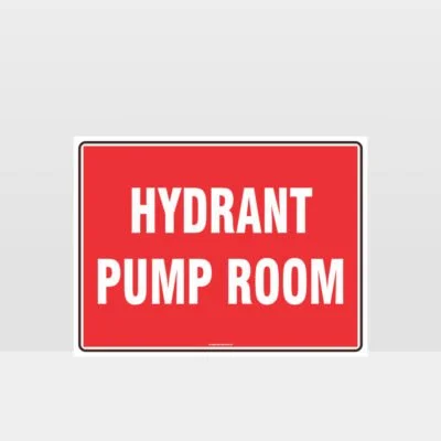 Hydrant Pump Room Sign