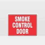 Fire Smoke Control Door Sign