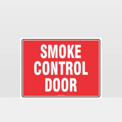 Fire Smoke Control Door Sign