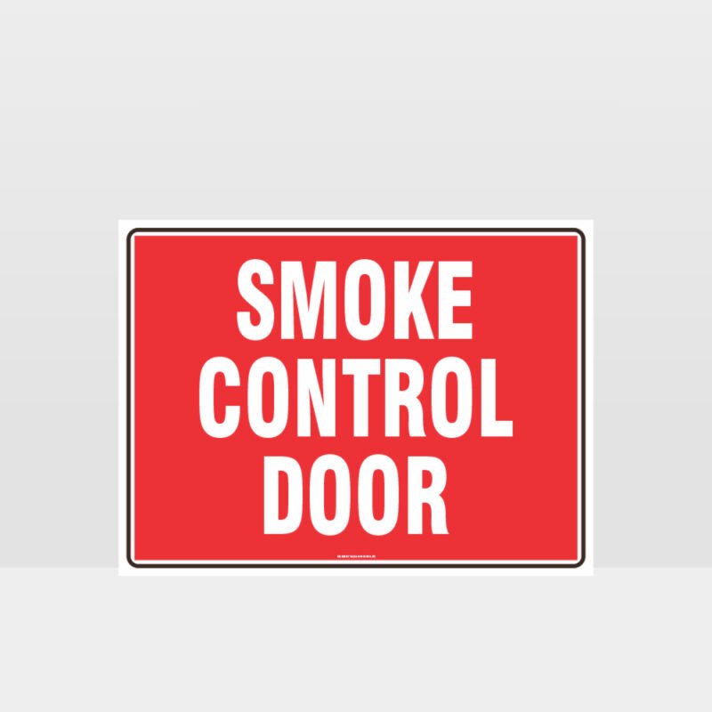 Fire Smoke Control Door Sign