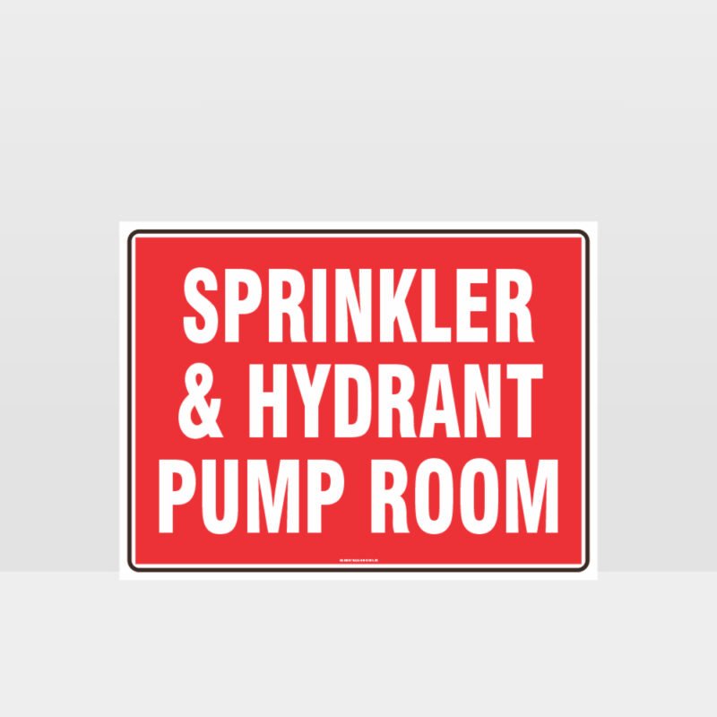 Sprinkler Hydrant Pump Room Sign