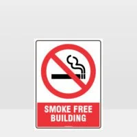 Prohibition Smoke Free Building Sign