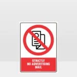 Prohibition Strictly No Advertising Mail Sign