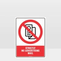 Prohibition Strictly No Advertising Mail Sign