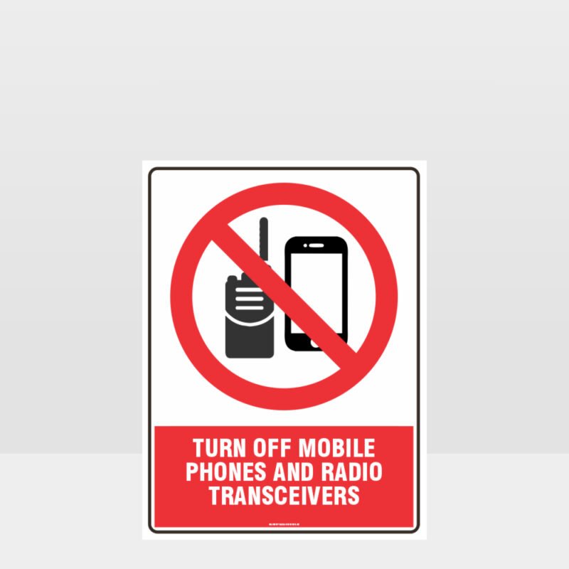 Prohibition Turn Off Mobile Phones Sign