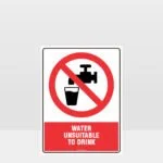Prohibition Water Unsuitable To Drink Sign