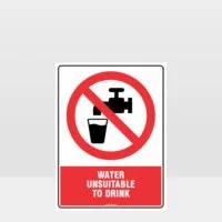 Prohibition Water Unsuitable To Drink Sign