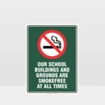 Prohibition School Grounds Smokefree Sign