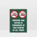Prohibition Smoking And Vaping Forbidden In This Centre Sign