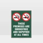 Prohibition These Premises Are Smokefree And Vapefree At All Times Sign