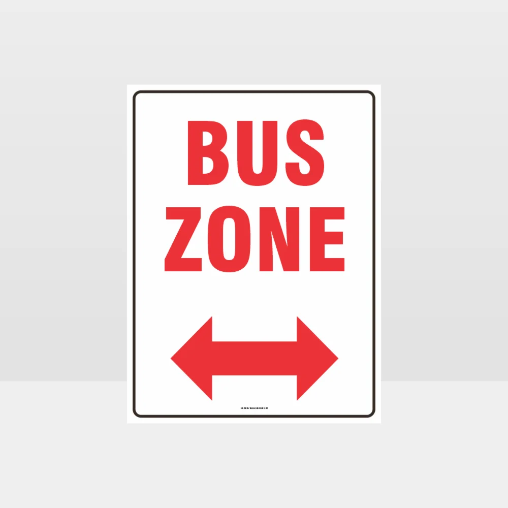 Bus Zone Left And Right Arrow Sign
