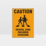 Caution School Zone Children Crossing Sign