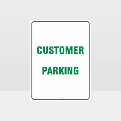 Customer Parking Sign