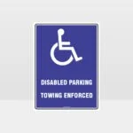Disabled Parking Towing Enforced Sign