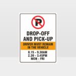 Drop Off And Pick Up Sign