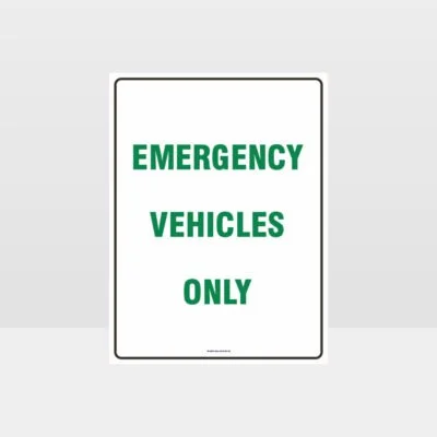 Emergency Vehicles Only Sign