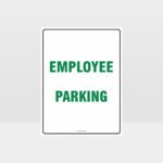Employee Parking Sign