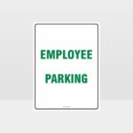 Employee Parking Sign