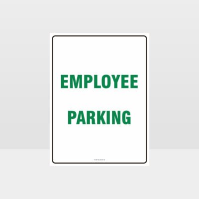 Employee Parking Sign