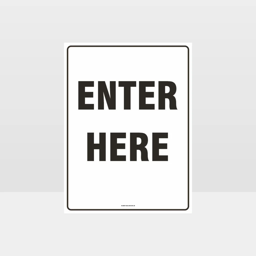 Enter Here Sign