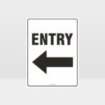 Entry Left Sign