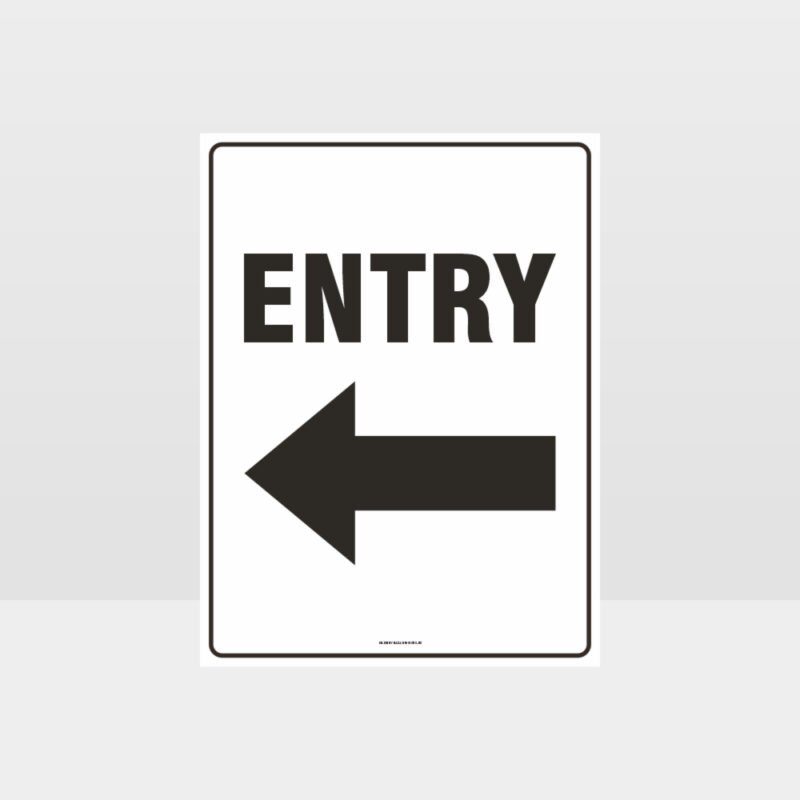 Entry Left Sign