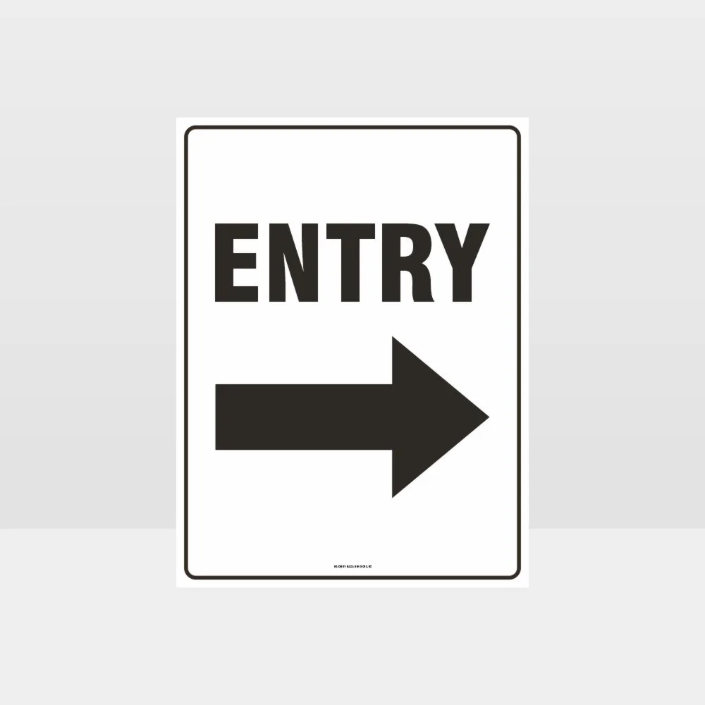 Entry Right Sign