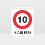 10 Km In Car Park Sign
