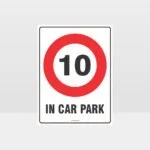 10 Km In Car Park Sign