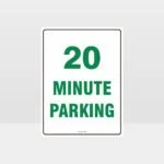 20 Minute Parking Sign