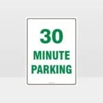 30 Minute Parking Sign