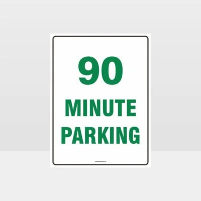 90 Minute Parking Sign