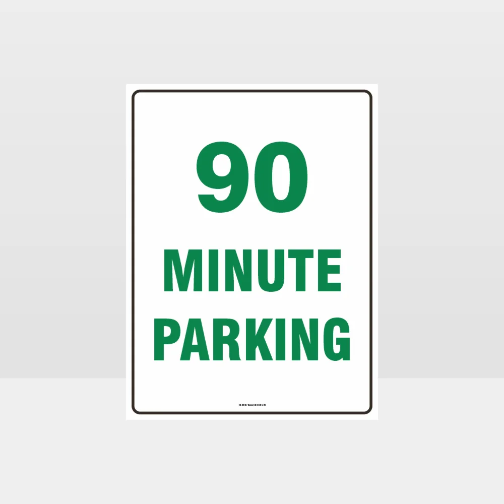 90 Minute Parking Sign