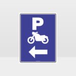 Motorcycle Parking Left Arrow Sign